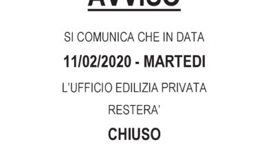 AVVISO ALLA CITTADINANZA – Martedì 11 Febbraio 2020 – Chiusura Ufficio Edilizia Privata