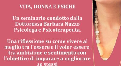 Vita, Donne e Psiche – Domenica 21 Novembre 2021 alle ore 17:00