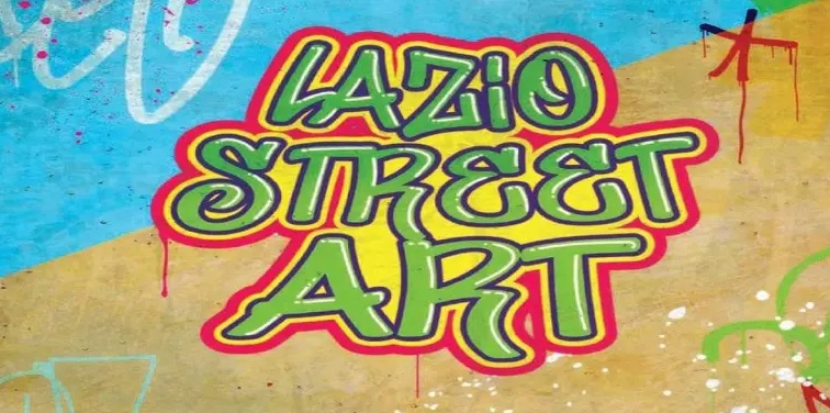 LAZIO STREET ART – Edizione 2022