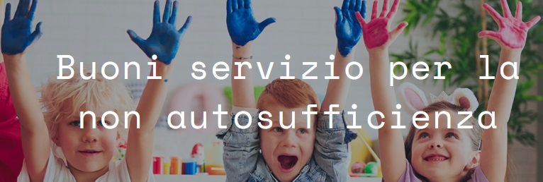 Buoni Servizio per la non autosufficienza